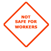 Figure 4: Not Safe for Workers