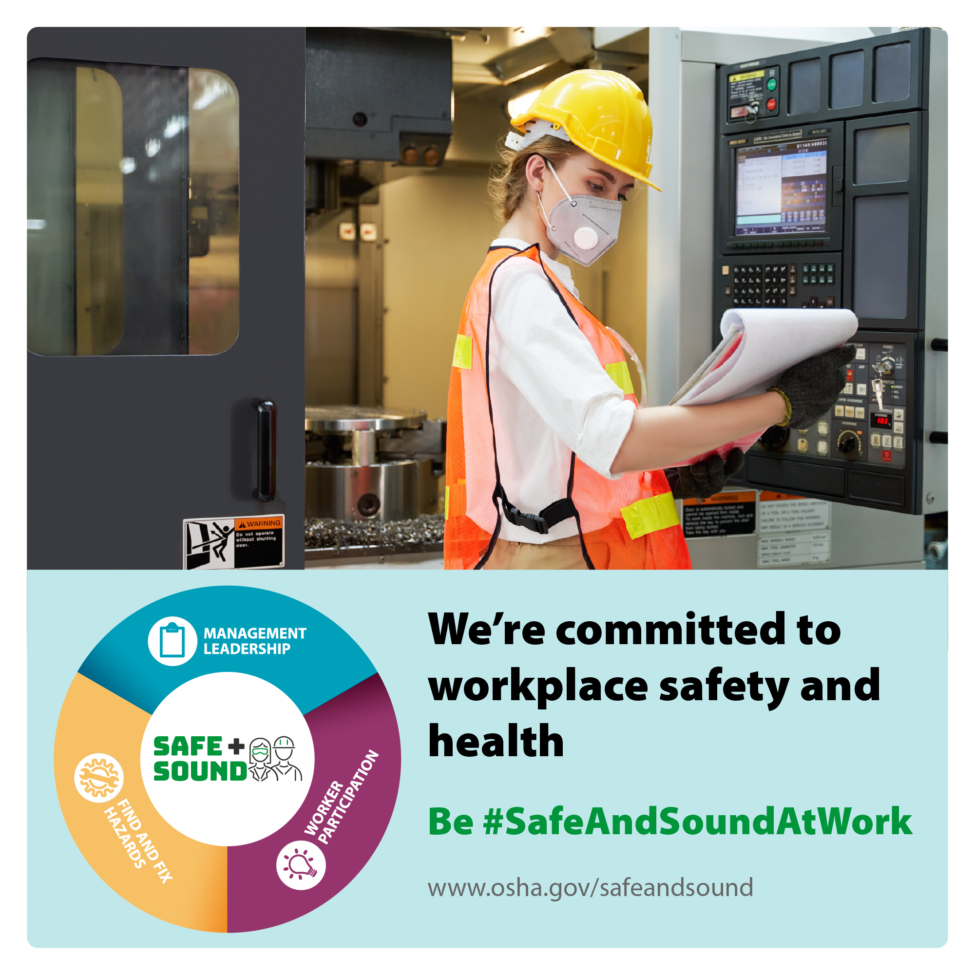 Construction worker in a filter mask with the text: We're committed to workplace safety and health be #SafeAndSoundAtWork - www.osha.gov/safeandsound