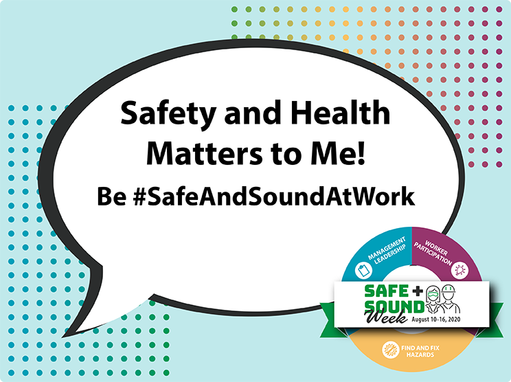 Safe + Sound Week Logos and Sharables Occupational Safety and