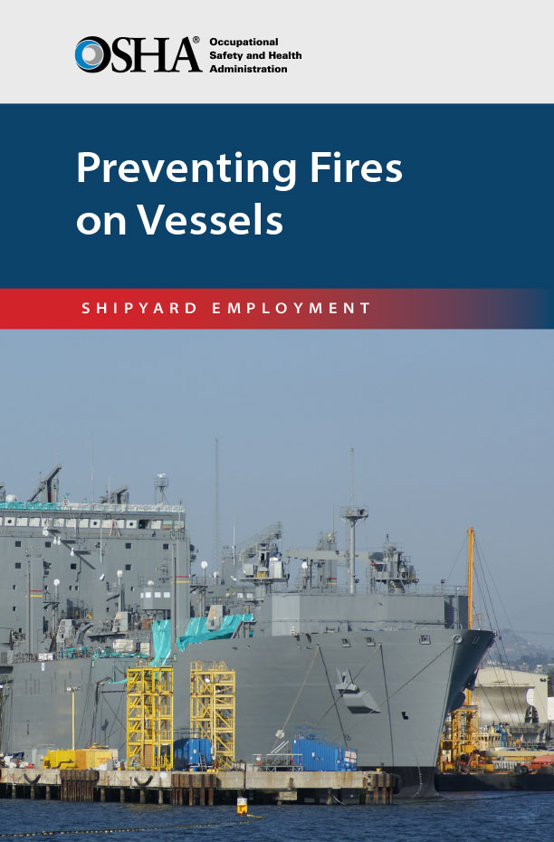 Shipyard Employment: Preventing Fires on Vessels Brochure