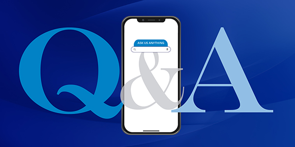 A&A: Ask Us Anything