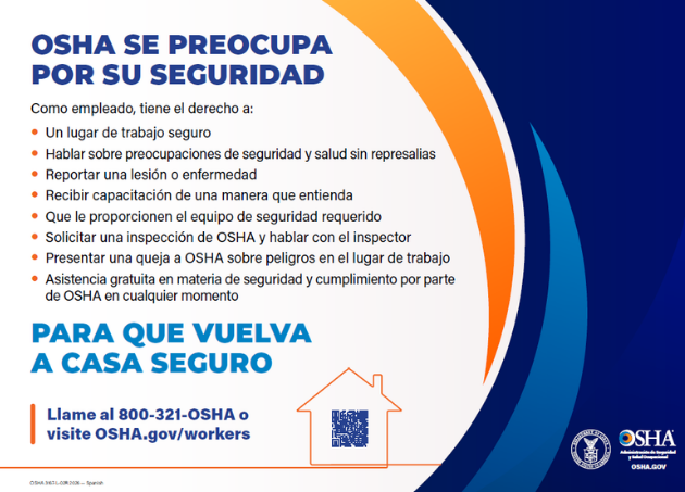 OSHA se preocupa por su seguridad para que vuelva a casa seguro
