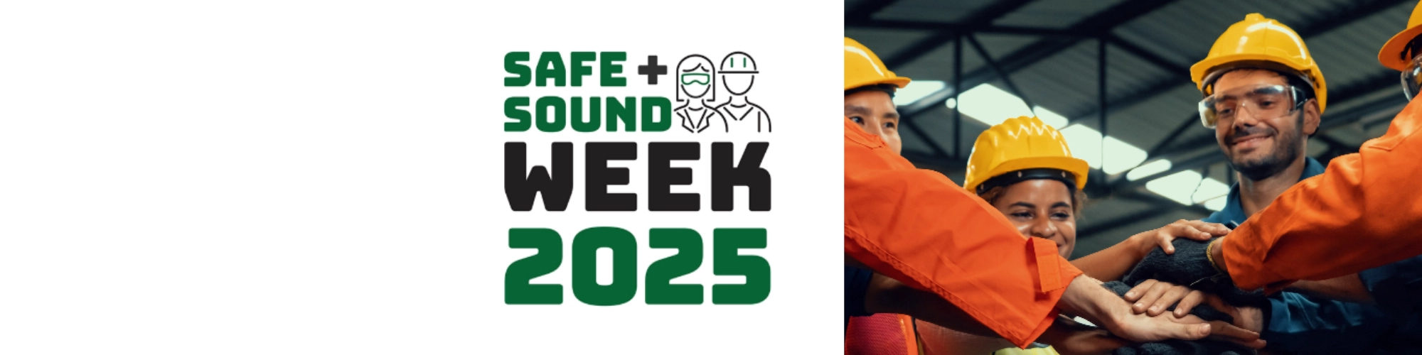 Register Today - Safe + Sound Week 2025