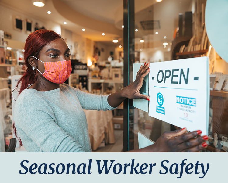 Seasonal Worker Safety