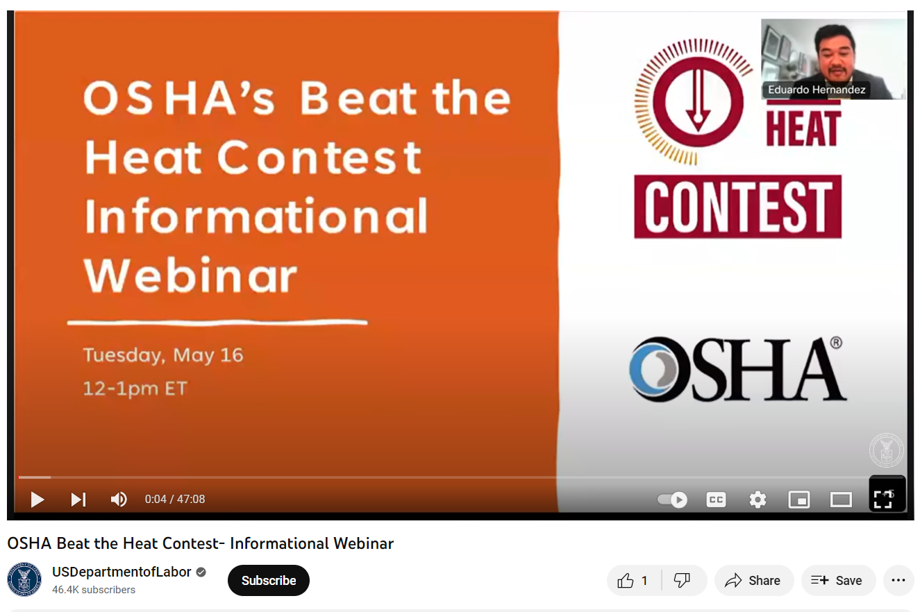 OSHA's Beat the Heat Contest Informational Webinar. Tuesday, May 16 12-1 PM ET.