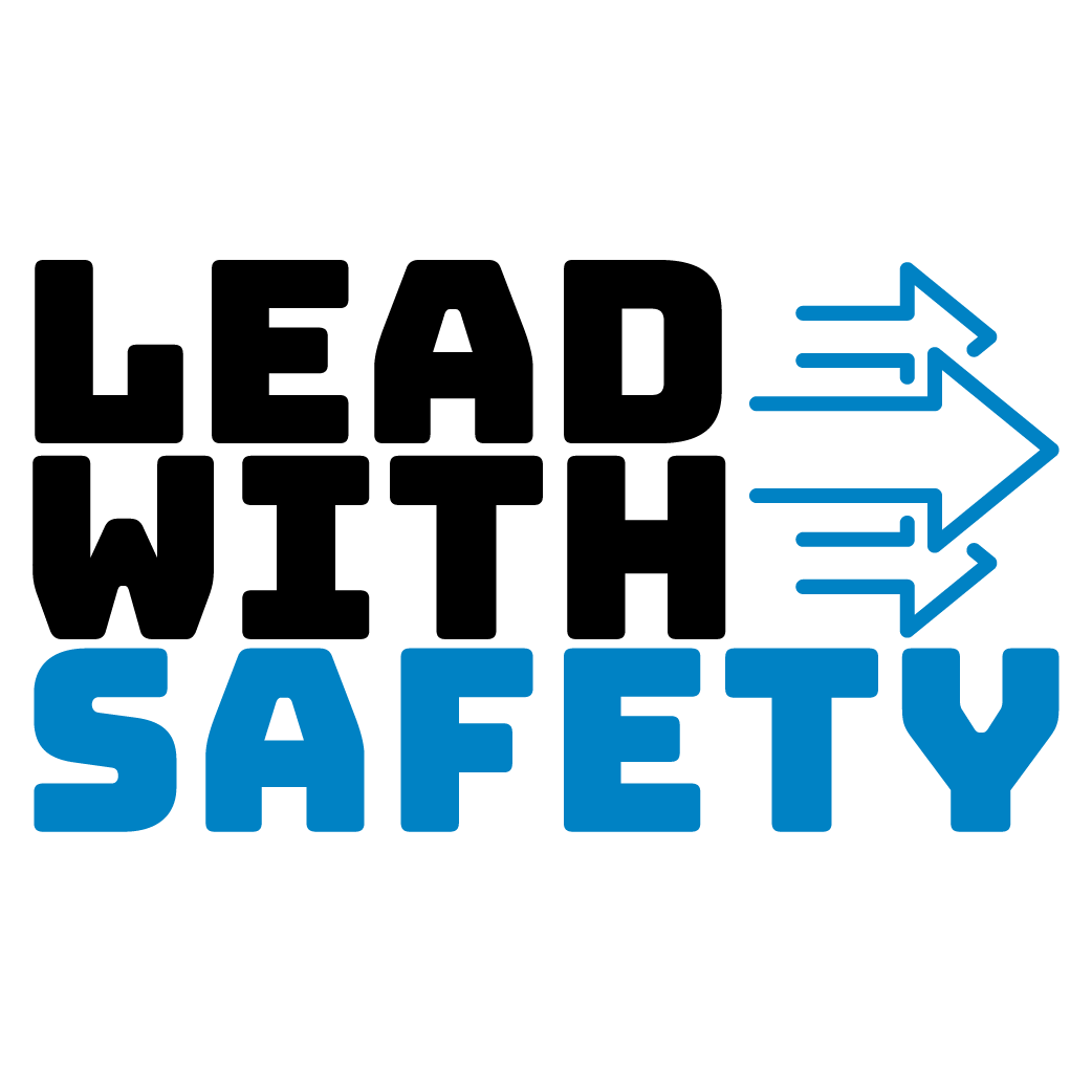 Lead With Safety