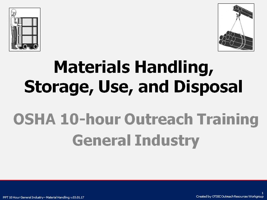 Materials Handling, Storage, Use, and Disposal