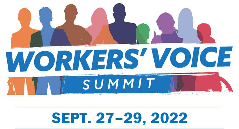Workers' Voice Summit - September 27-29, 2022