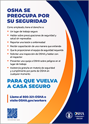 OSHA se preocupa por su seguridad para que vuelva a casa seguro