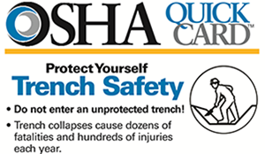 Protect Yourself Trench Safety Protect Yourself Trench Safety. Do not enter an unprotected trench! Trench collapses cause dozens of fatalities and hundreds of injuries each year.