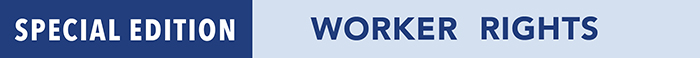 Special Edition: Workers Rights