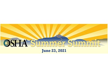 OSHA Summer Summit - June 23, 2021