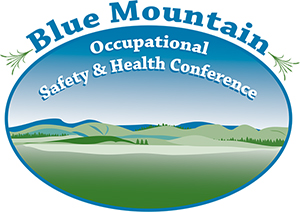 Blue Mountain Occupational Safety & Health Conference