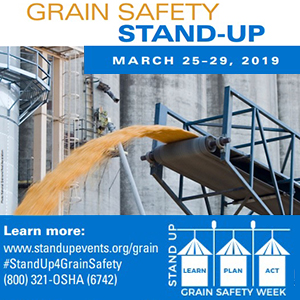 Grain Safety Stand-Up - March 25-29, 2019