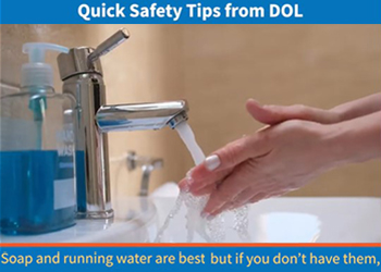 Quick Safety Tips from DOL