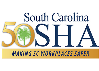 South Caroline OSHA 50th - Making SC Workplaces Safer