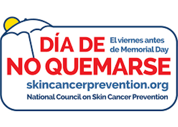 Don't Fry Day - The Friday before Memorial Day - skincareprevention.org - National Council on Skin Cancer Prevention