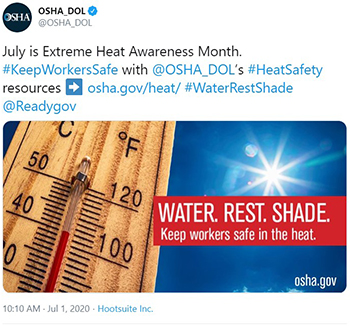July is Extreme Heat Awareness Month. osha.gov/heat